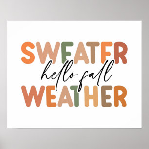 Hello Fall   Sweater Weather Poster