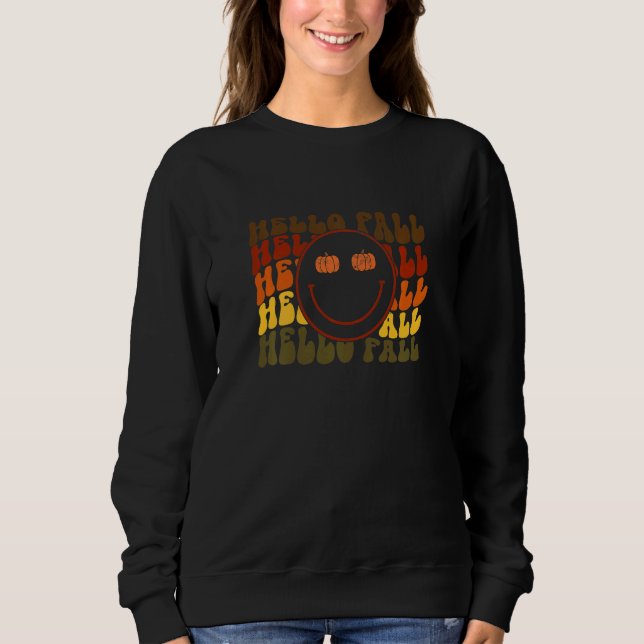Hello Fall  Thanksgiving matching family autumn ph Sweatshirt (Front)