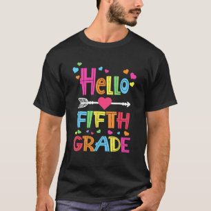 Hello Fifth Grade Back To School Team 5th Grade Te T-Shirt