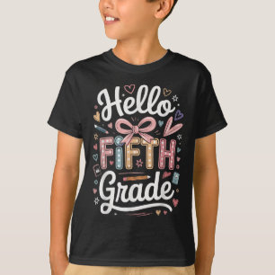 Hello Fifth Grade First Day Cute Bow Back To Schoo T-Shirt