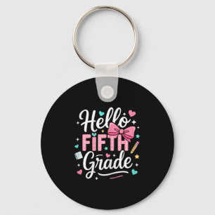 Hello Fifth Grade First Day Of School Coquette Bow Key Ring