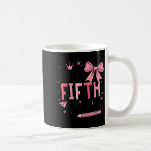 Hello Fifth Grade First Day Of School Coquette Tea Coffee Mug
