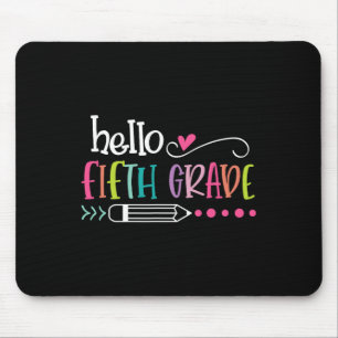 Hello Fifth Grade Fun 5th Grade Byck To School  Mouse Pad