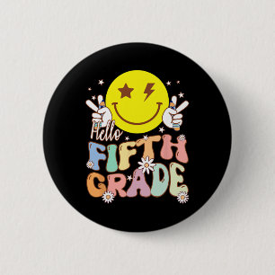 Hello Fifth Grade Hippie Smile Face 5th Grade Back 6 Cm Round Badge