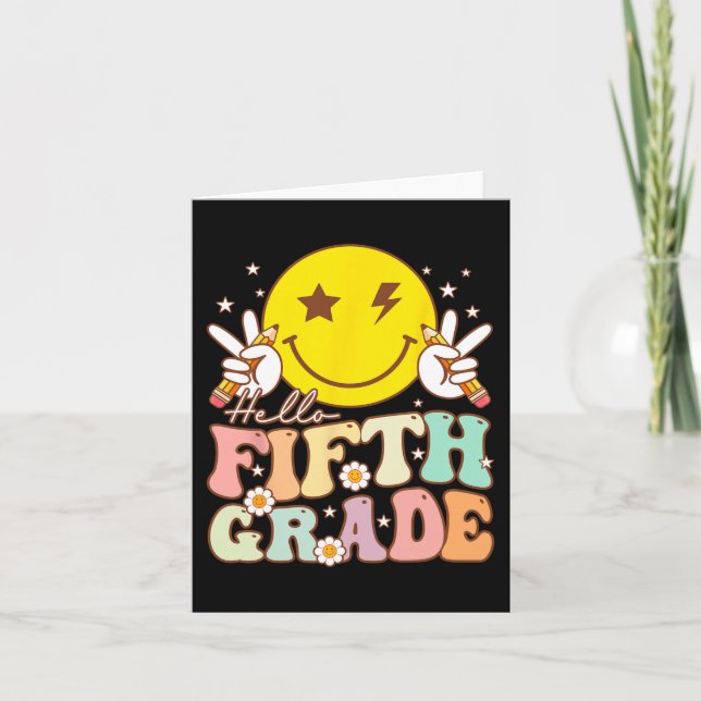 Hello Fifth Grade Hippie Smile Face 5th Grade Back Card (Front)