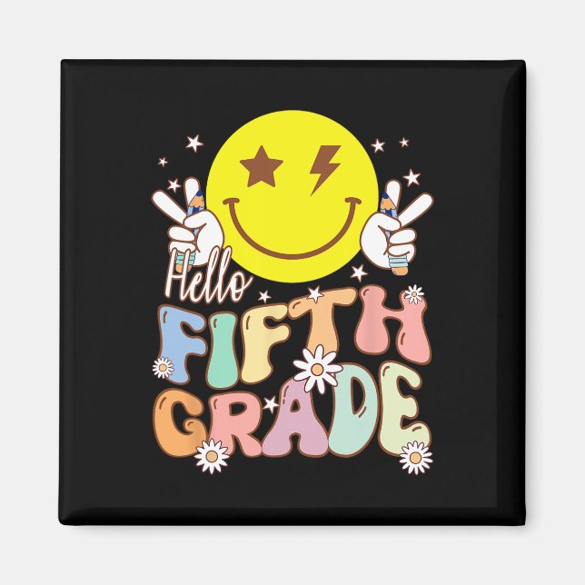 Hello Fifth Grade Hippie Smile Face 5th Grade Back Magnet (Front)