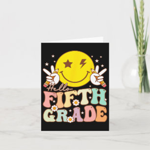Hello Fifth Grade Hippie Smile Face 5th Grade Byck Card