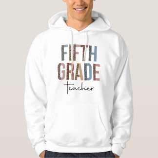 Hello Fifth Grade Leopard First Day of School Teac Hoodie