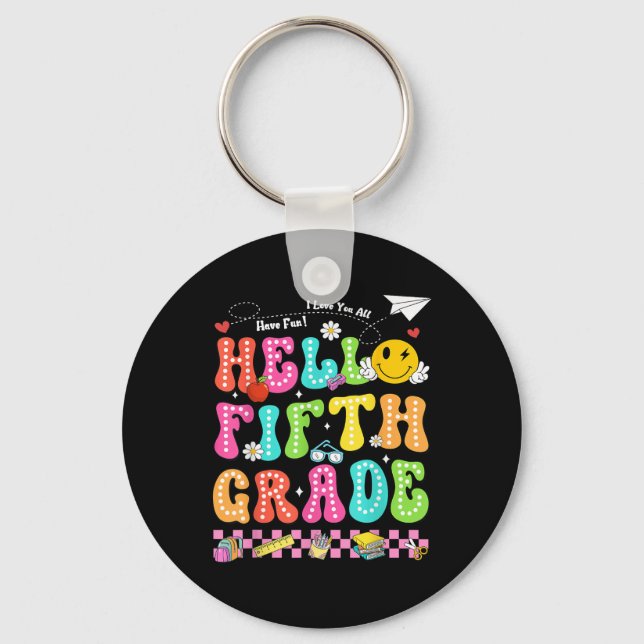 Hello Fifth Grade Smile Face Back To School Teache Key Ring (Front)