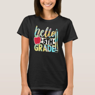 Hello Fifth Grade Team 5th Grade Back To School Cu T-Shirt