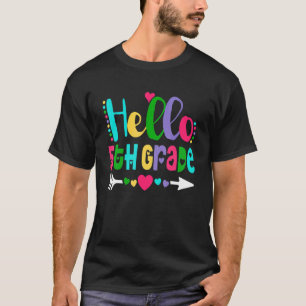 Hello Fifth Grade Team 5th Grade Back To School Te T-Shirt