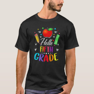 Hello Fifth Grade Team 5th Grade Back To School Te T-Shirt