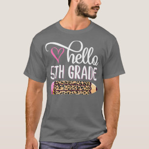 Hello Fifth Grade Team 5th Grade Back to School Te T-Shirt