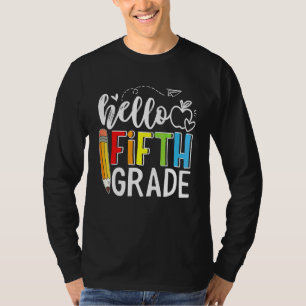 Hello Fifth Grade Team 5th Grade Back To School Te T-Shirt