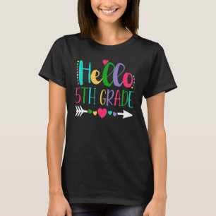 Hello Fifth Grade Team 5th Grade Back To School Te T-Shirt