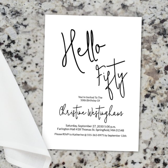 Hello Fifty Black White Script 50th Birthday Invitation (Creator Uploaded)