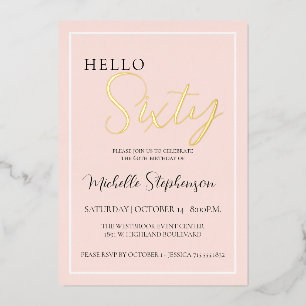 Hello Fifty Blush Pink 60th Birthday Party Gold Fo