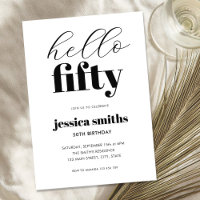 Hello Fifty Modern Black and White 50th Birthday