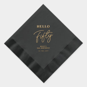 Hello Fifty   Modern Script 50th Birthday Party Foil Napkins