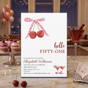 Hello Fifty One Cherry Martini Birthday Party Invitation