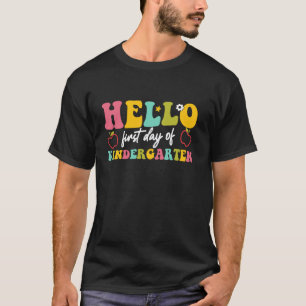 Hello First Day Of Kindergarten Back To School Tea T-Shirt