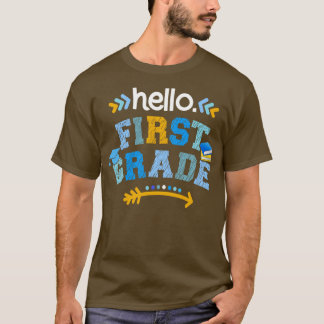 Hello first grade 1st back to school student teach T-Shirt