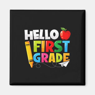 Hello First Grade 1st Grade Back To School Magnet
