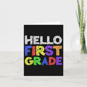 Hello First Grade 1st Grade Byck To School 1 Card