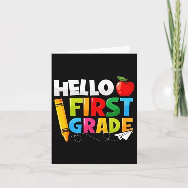 Hello First Grade 1st Grade Byck To School  Card (Front)