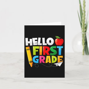 Hello First Grade 1st Grade Byck To School  Card