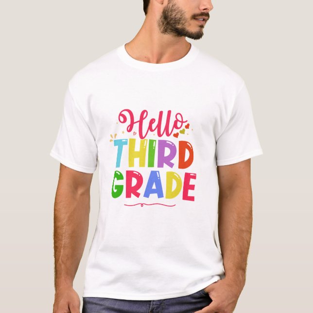 Hello First Grade Back to School 1st Day of School T-Shirt (Front)