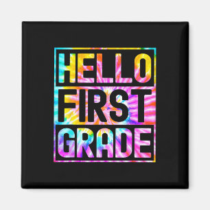 Hello First Grade Back to School 1st Grade Teacher Magnet