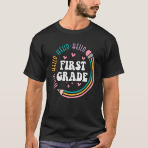 Hello First Grade Back To School 1st Grade Teacher T-Shirt
