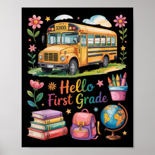 Hello First Grade Back To School Bus Backpack Teac Poster