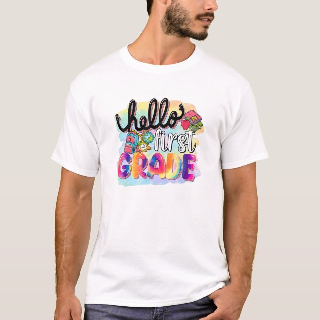 Hello First Grade Back To School Tie Dye Teacher T-Shirt (Front)