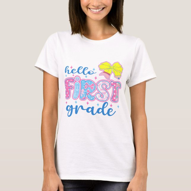 Hello First Grade, First Grade, Back To School T-Shirt (Front)