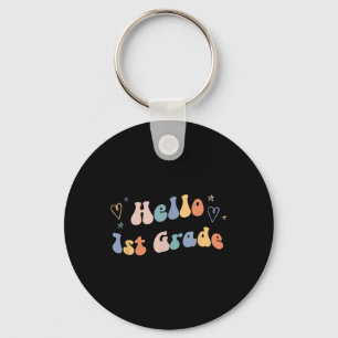 Hello First Grade _ Retro Teacher Back To School 1 Key Ring