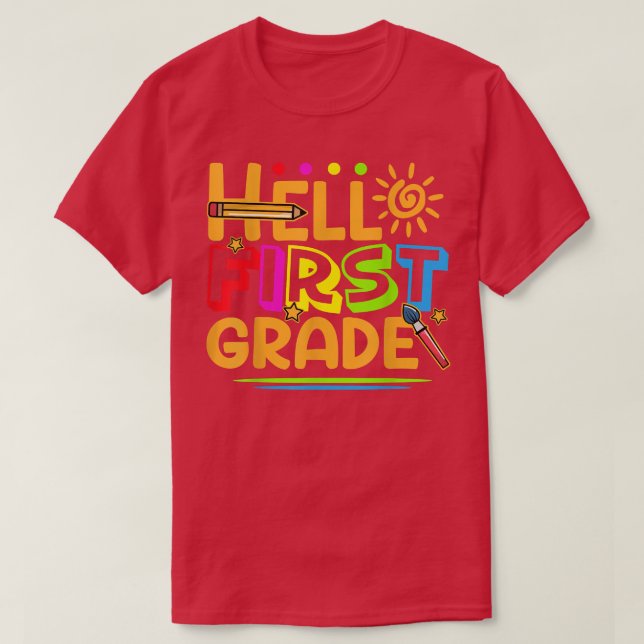 Hello First Grade Shirt Fun 1st Grade Back to Scho (Design Front)