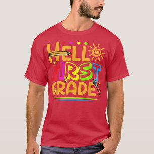 Hello First Grade Shirt Fun 1st Grade Back to Scho