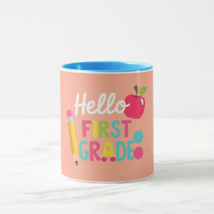 Hello First Grade Team 1st Grade Back to School Mug