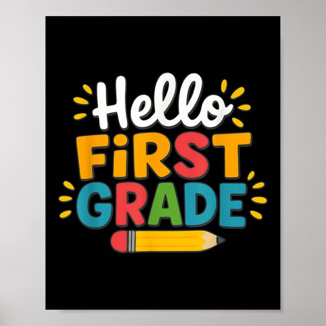 Hello First Grade Team 1st Grade Back To School Te Poster (Front)