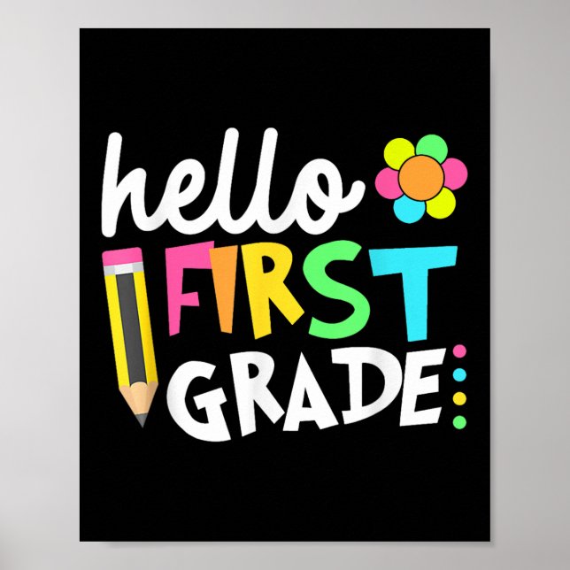 Hello First Grade Team 1st Grade Back To School Te Poster (Front)