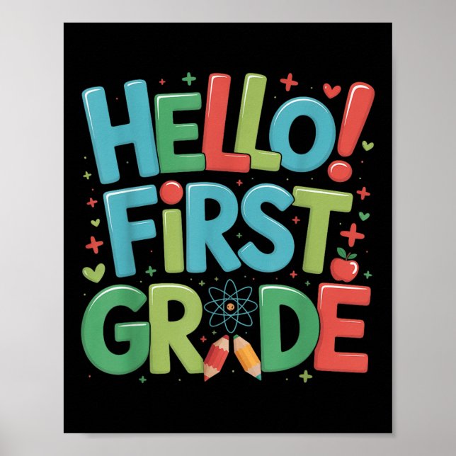 Hello First Grade Team 1st Grade Back To School Te Poster (Front)