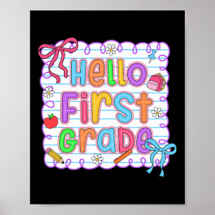Hello First Grade Team 1st Grade Back To School Te Poster