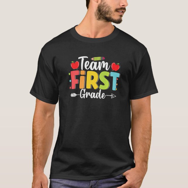 Hello First Grade Team 1st Grade Back To School Te T-Shirt (Front)