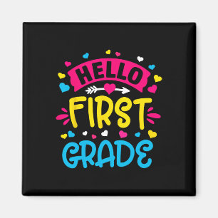 Hello First Grade Team 1st Grade Byck To School Te Magnet