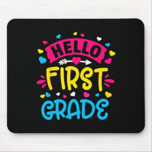 Hello First Grade Team 1st Grade Byck To School Te Mouse Pad