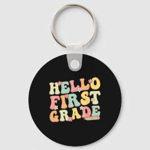 Hello First Grade Team 1st Grade Teacher Girl Byck Key Ring