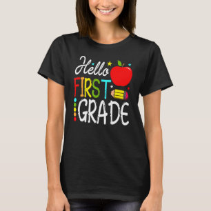 Hello First Grade Team 1st Grade Teacher T-Shirt