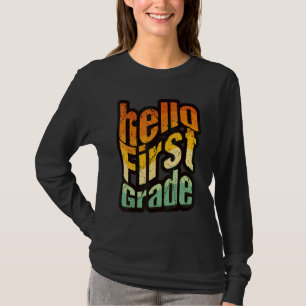 Hello First Grade Wavy Text 1st Grade Back To Sc T-Shirt